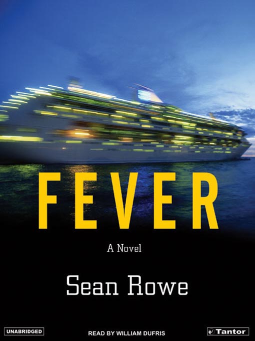 Title details for Fever by Sean Rowe - Wait list